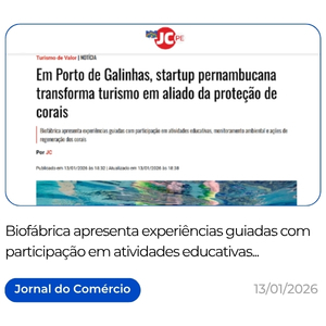 https___jc.uol.com.br_pernambuco_2026_01_13_em-porto-de-galinhas-startup-pernambucana-transforma-turismo-em-aliado-da-protecao-de-corais.html