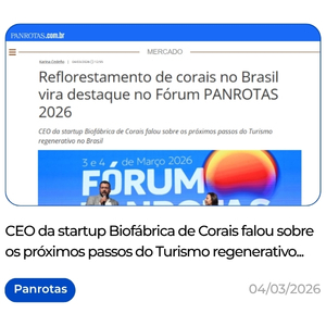 https___www.panrotas.com.br_mercado_sustentabilidade_2026_03_reflorestamento-de-corais-no-brasil-vira-destaque-no-forum-panrotas-2026_226310.html