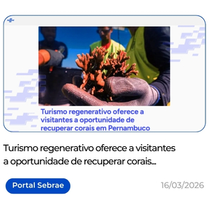 httpsagenciasebrae.com.brcultura-empreendedoraturismo-regenerativo-oferece-a-visitantes-a-oportunidade-de-recuperar-corais-em-pernambuco